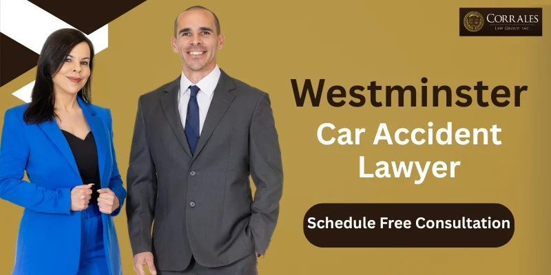 el mejor abogado especializado en accidentes automovilísticos de Westminster