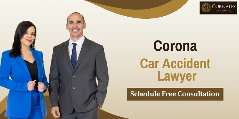 best car accident lawyer in Corona